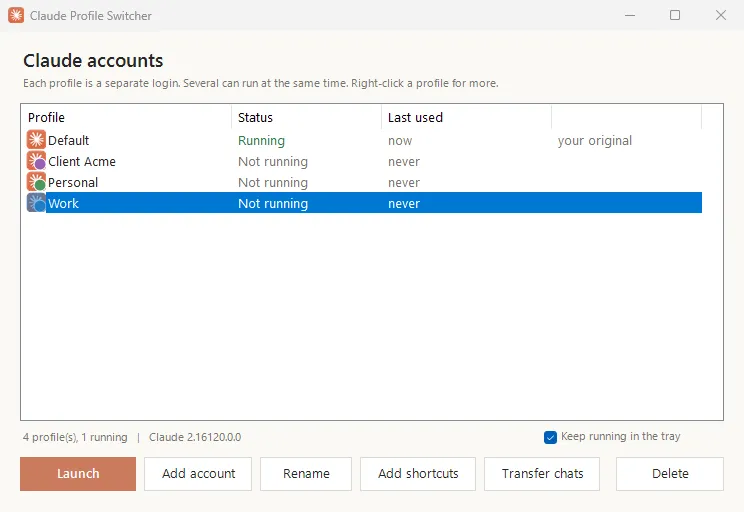 Claude Profile Switcher window listing four profiles: Default, Client Acme, Personal and Work, with Launch and Add account buttons.